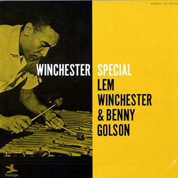 Winchester Special,Benny Golson , Lem Winchester