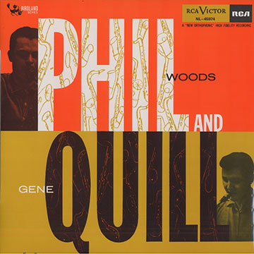 Phil and Quill,Gene Quill , Phil Woods