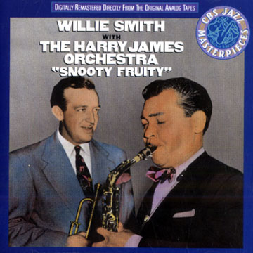 Snooty Fruity,Willie  Smith