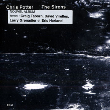 The sirens,Chris Potter