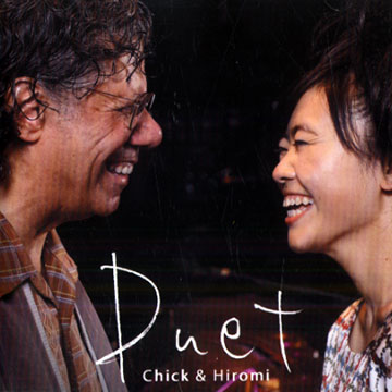 Duet Chick & hiromi,Chick Corea , Hiromi Uehara