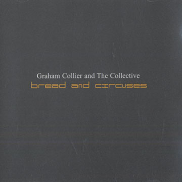Bread and Circuses,Graham Collier