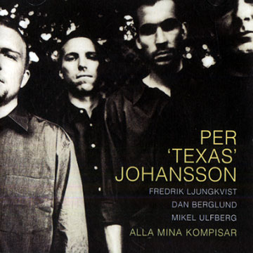 Alla mina Kompisar,Per  Johansson