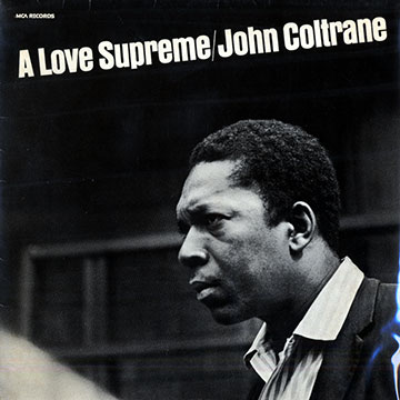 A love supreme,John Coltrane