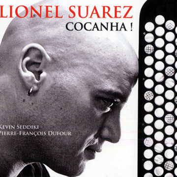 Cocanha,Lionel Suarez