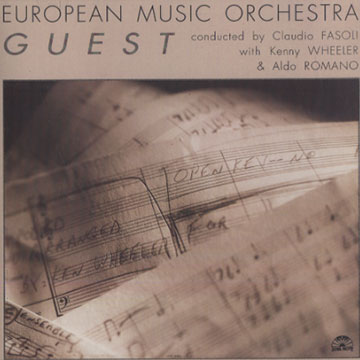 Guest,  European Music Orchestra