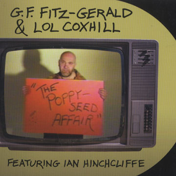 The poppy seed affair,Lol Coxhill , G.F. Fitzgerald