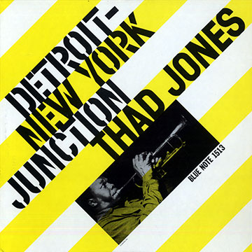 Detroit New York junction,Thad Jones