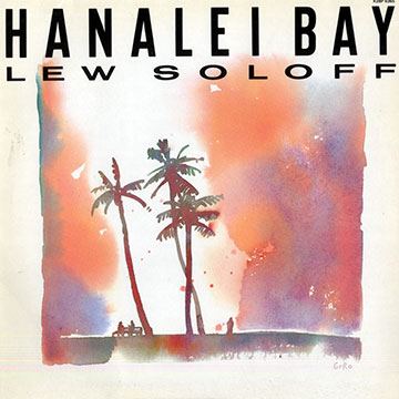 Hanalei bay,Lew Soloff