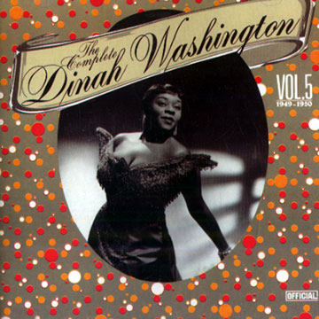 The complete Dinah Washington vol.5,Dinah Washington