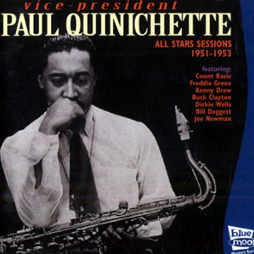 Paul Quinichette 1951- 1953,Paul Quinichette