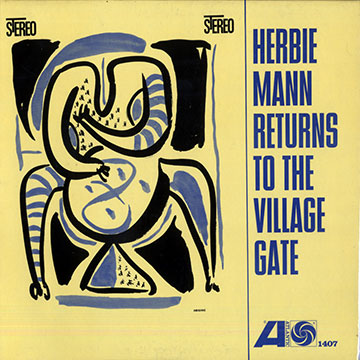 Herbie Mann returns to the village Gate,Herbie Mann