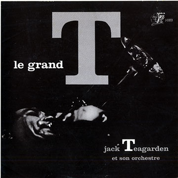 Le grand T,Jack Teagarden