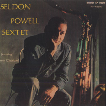 Seldon Powell Sextet,Seldon Powell