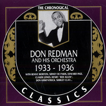 Don Redman and his Orchestra 1933- 1936,Don Redman