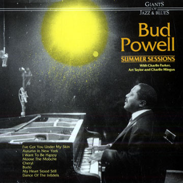 Summer sessions,Bud Powell