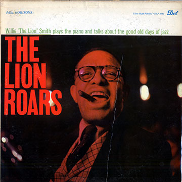 The Lion Roars,Willie 'the Lion' Smith