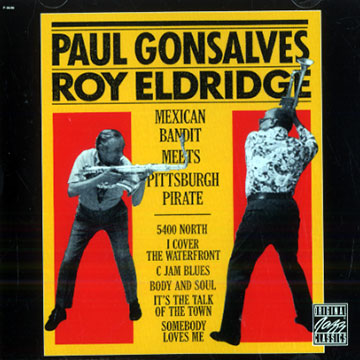 Mexican bandits meets Pittsburgh Pirate,Roy Eldridge , Paul Gonsalves