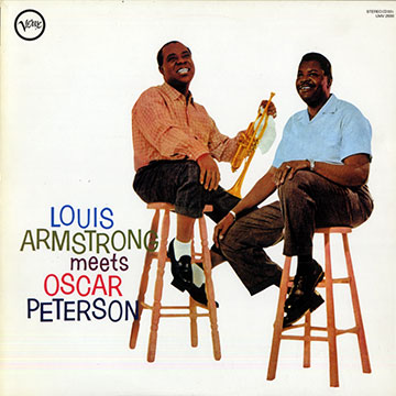 Louis Armstrong meets Oscar Peterson,Louis Armstrong , Oscar Peterson