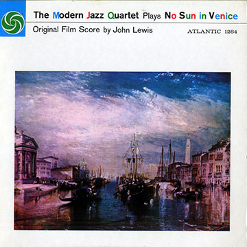 No sun in Venice, Modern Jazz Quartet