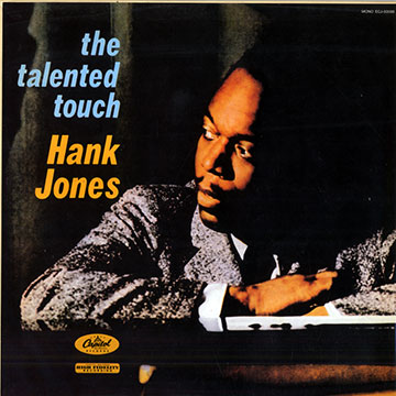 The talented touch,Hank Jones