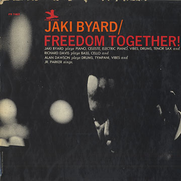 Freedom together,Jaki Byard
