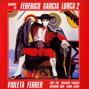 Poemas de Federico Garcia Lorca 2,Violeta Ferrer , Franois Tusques