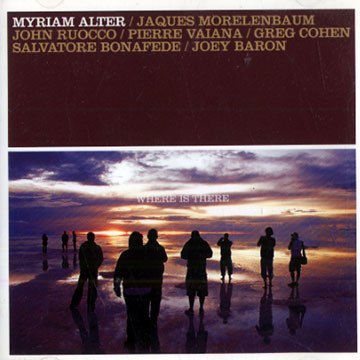 Where is there,Myriam Alter