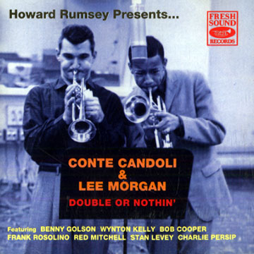 Double or nothin',Conte Candoli , Lee Morgan