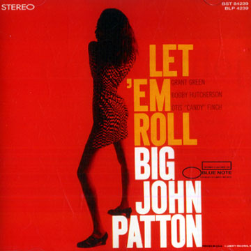 Let 'em roll,John Patton