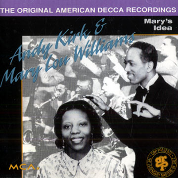 Mary's idea,Andy Kirk , Mary Lou Williams