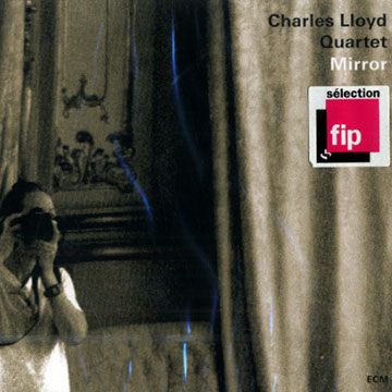 Mirror,Charles Lloyd