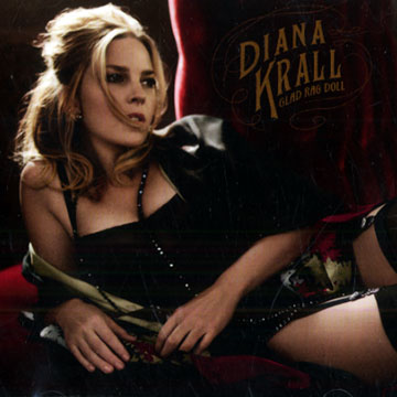 Glad rag doll,Diana Krall