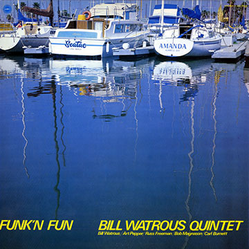 Funk'n fun,Bill Watrous