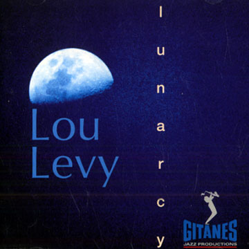 Lunarcy,Lou Levy
