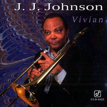 Vivian,Jay Jay Johnson