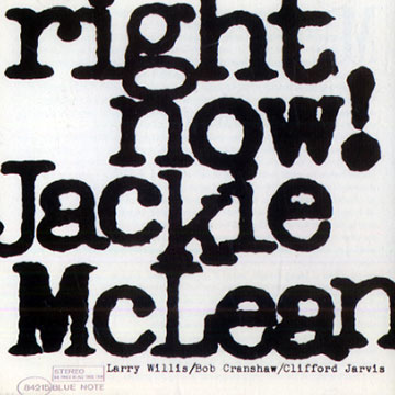 right now,Jackie McLean