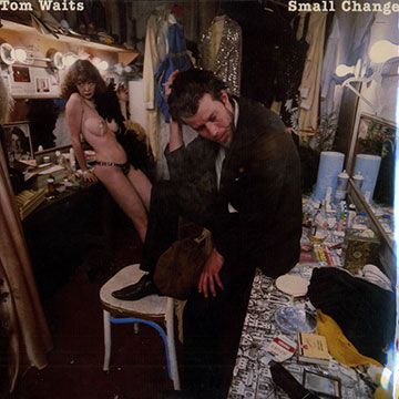 Small change,Tom Waits