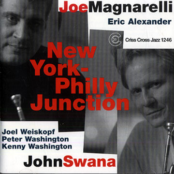 New York- Philly Junction,Joe Magnarelli , John Swana