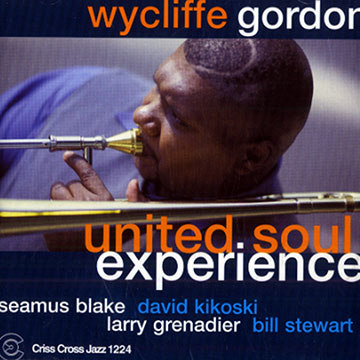 United soul experience,Wycliffe Gordon