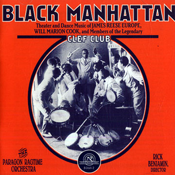 Black Manhattan,Rick Benjamin ,  Paragon Ragtime Orchestra