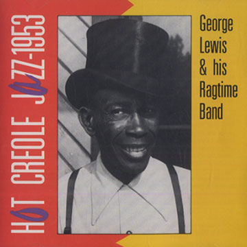 Hot creole jazz - 1953,George Lewis