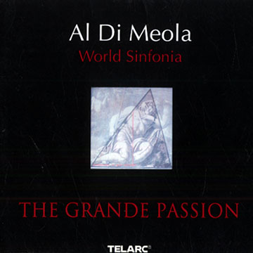 The grande passion,Al Di Meola