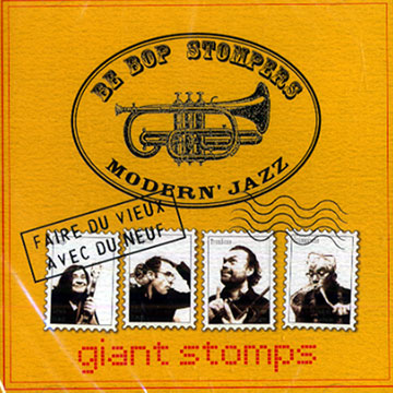 Giant stomps, Be Bop Stompers