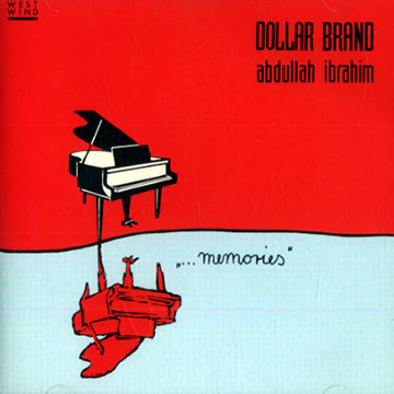 Memories,Dollar Brand