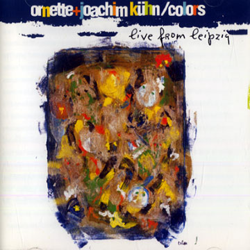 Colors - Live from Liepzig,Ornette Coleman , Joachim Kuhn