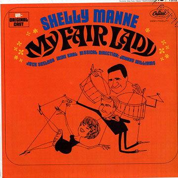 My fair lady,Shelly Manne