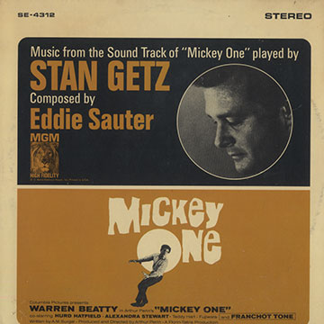 Mickey one,Stan Getz