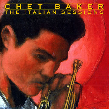 The Italian Sessions,Chet Baker