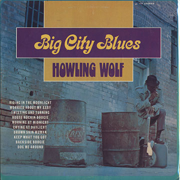 Big City Blues,Howlin' Wolf